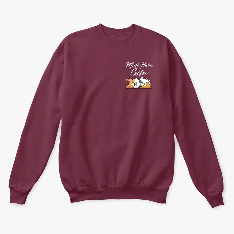 Must Have coffee Fall Crewneck